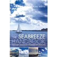 The Seabreeze Handbook The marvel of seabreezes and how to use them to your advantage