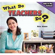 What Do Teachers Do?