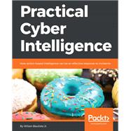 Practical Cyber Intelligence