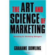 The Art and Science of Marketing Marketing for Marketing Managers