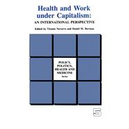 Health and Work under Capitalism,9780415785563