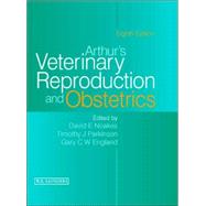 Arthur's Veterinary Reproduction and Obstetrics; 8th Edition