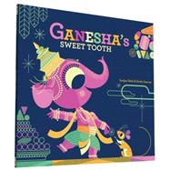 Ganesha's Sweet Tooth