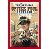 The Unofficial Office Pool Handbook