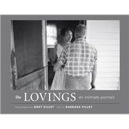 The Lovings An Intimate Portrait