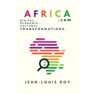 Africa.com Digital, Economic, Cultural Transformation