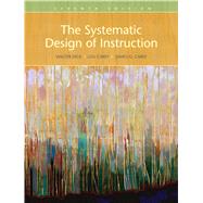 The Systematic Design of Instruction