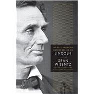 The Best American History Essays on Lincoln