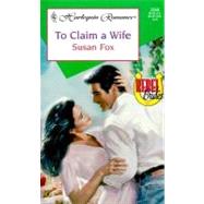 To Claim a Wife