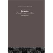 Language: Its Nature and Development
