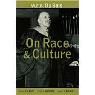 W.E.B. Dubois on Race and Culture