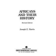 Africans and Their History Revised Edition