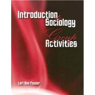 Introduction to Sociology Group Activities Workbook