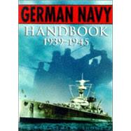 German Navy Handbook 1939-1945