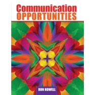 Communication Opportunities