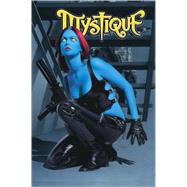 Mystique Vol. 3 : Unnatural