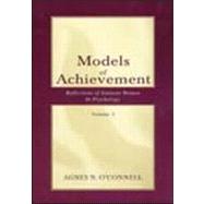 Models of Achievement: Reflections of Eminent Women in Psychology, Volume 3