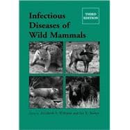 Infectious Diseases of Wild Mammals