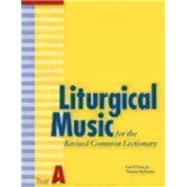 Liturgical Music for the Revised Common Lectionary