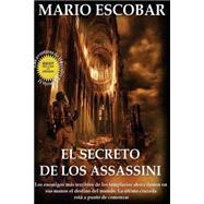 El secreto de los Assassini/ The secret of the Assassini