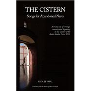 The Cistern Songs for Abandoned Nests