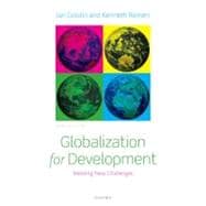 Globalization for Development Meeting New Challenges