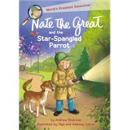 Nate the Great and the Star-Spangled Parrot
