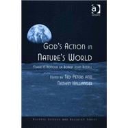 God's Action in Nature's World: Essays in Honour of Robert John Russell
