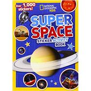 National Geographic Kids Super Space Sticker Activity Book Over 1,000 Stickers!