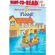 Flood! Ready-to-Read Level 1