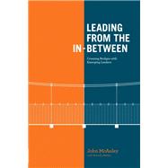 Leading from the In-Between