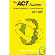 Act Approach:Artful Use/Sugges
