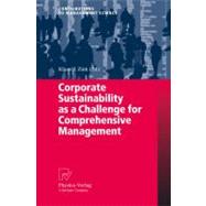 Corporate Sustainability As a Challenge for Comprehensive Management