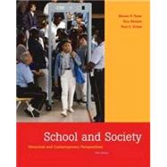 School and Society : Historical and Contemporary Perspectives with PowerWeb and Timeline