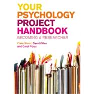 Your Psychology Project Handbook