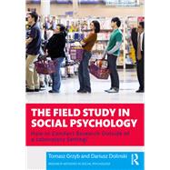 The Field Study in Social Psychology
