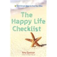 The Happy Life Checklist