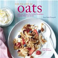 For the Love of Oats