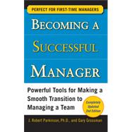 Becoming a Successful Manager, Second Edition, 2nd Edition