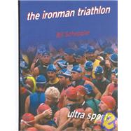 The Ironman Triathlon