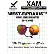 West-E/Praxis II Middle Level Humanities 0049, 0089