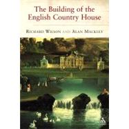The Building of the English Country House