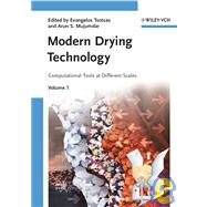 Modern Drying Technology, Volume 1 Computational Tools at Different Scales