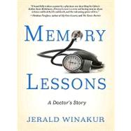 Memory Lessons: A Doctor
