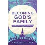 Becoming God's Family