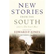 New Stories from the South The Year's Best, 2007