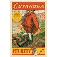 Cuyahoga A Novel