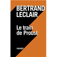 Le train de Proust