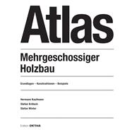 Atlas Mehrgeschossiger Holzbau