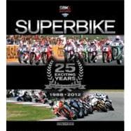 Superbike 25 Exciting Years - The Official Book